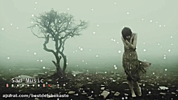 آهنگ بسیار غمگین  کلیپ آهنگ غم...