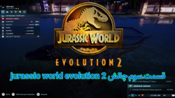 قسمت سوم  چالش jurassic world Evolution 2