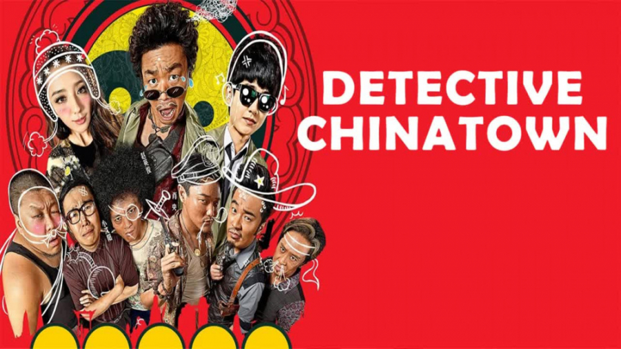 فیلم کارآگاه محله چینی ها Detective Chinatown ۲۰۱۵ زمان7468ثانیه