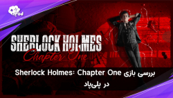 تریلر Sherlock Holmes Chapter One