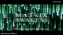 تریلر رونمایی بازی The Matrix Awakens