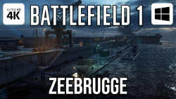 گیمپلی بلتفیلد 1 - Battlefield 1 Gameplay - Zeebrugge