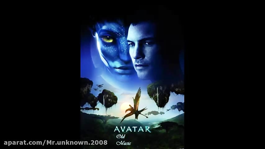 اهنگ زیبای فیلم اواتار Avatar 2009  اثر جیمز هورنر زمان275ثانیه