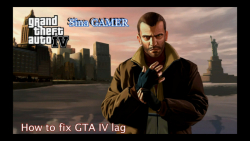 دنبال=دنبال   چگونه لگ بازی GTA IV را برطرف کنیم؟