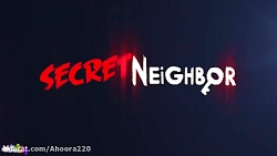 تریلر جدید بازی همسایه مخفی Secret Neighbor