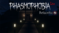 Phasmophobia Live (لایو فزموفوبیا)