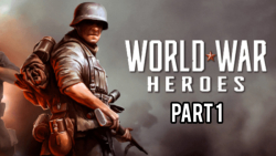 بازی world war Heros پارت 1 عجب بازی خفن و باحالی بود