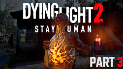 گیم پلی بازی Dying Light 2 پارت 3 | Stay Human