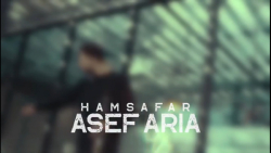 موزیک ویدیو (همسفر) آصف آریا
