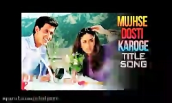 اهنگ زیبای هندی Mujhse Dosti K...
