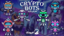 معرفی بازی کریپتو بات ( Crypto Bots ) - فیبوتک