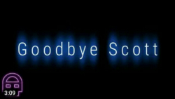 اهنگ فناف « خداحافظ اسکات / Goodbye Scott » بدون زیرنویس *