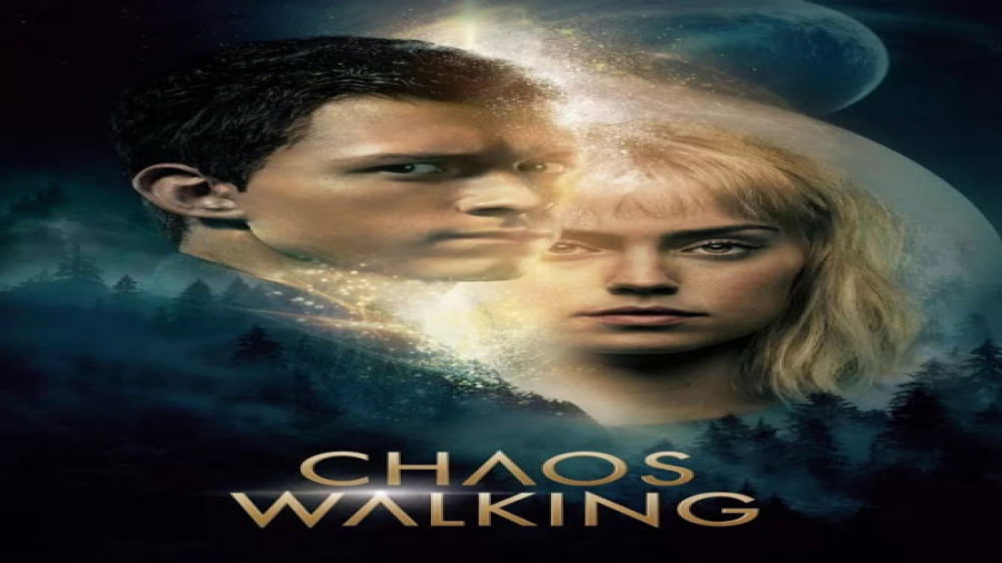 فیلم اشوب مدام Chaos Walking2021   ( دوبله فارسی ) کیفیت 720p زمان6395ثانیه