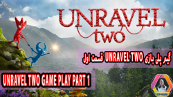 گیم پلی بازی  Unravel Two قسمت اول