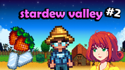 آهن پیدا کردم و توت فرنگی کاشتم استاردو ولی 2 stardew valley