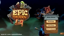 تریلر گیم پلی بازی Epic Tavern