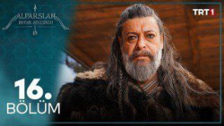 سریال آلپ ارسلان قسمت ۱۶، بدون...