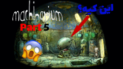 گیم پلی Machinarium ( بمب خنثی کردم !!! ) Part 5