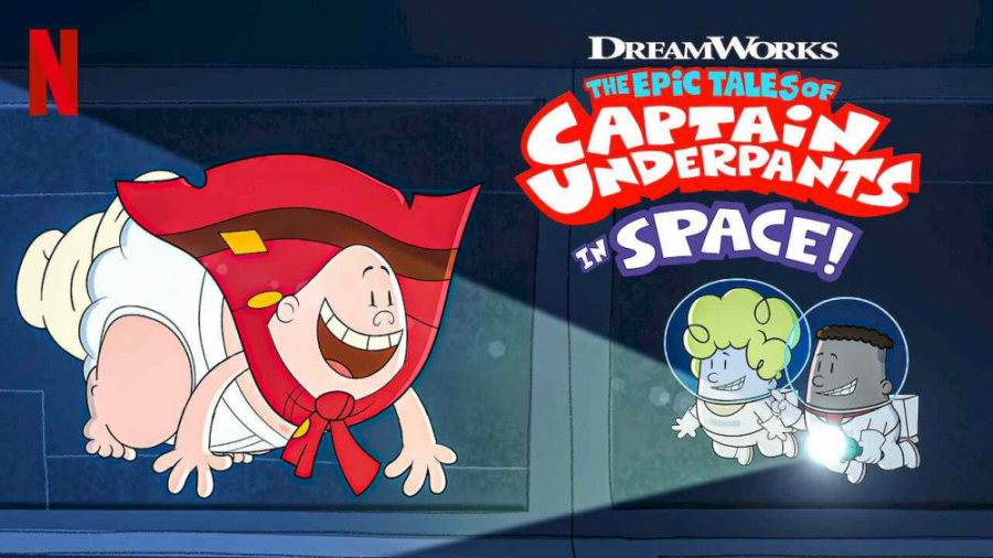 تریلر سریال انیمیشن کاپیتان زیرشلواری در فضا Captain Underpants in Space زمان68ثانیه
