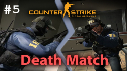Counter-Strike Global Offensive-DeathMath #5 / کانتر استریک گلوبان آفیس