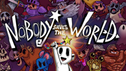 بازی Nobody Saves the World