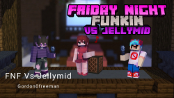 فرایدی نایت فانکین|Friday Night Funking Vs Jellymid Minecraf(لینک دانلود!)