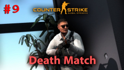 Counter-Strike Global Offensive-DeathMath #10 / کانتر استریک گلوبان آفیس