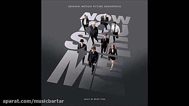 موسیقی زیبا از فیلم Now You See Me ساخته برایان تایلر زمان326ثانیه