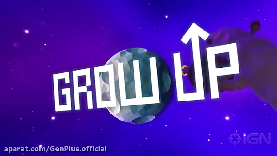 تریلر Grow Up در E3 2016