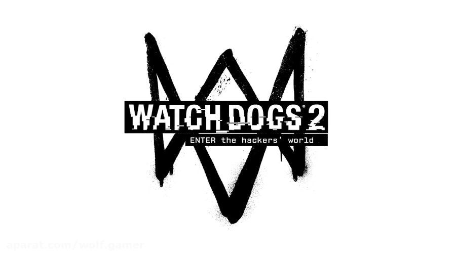 تریلر بازی حیجان انگیز Watch Dogs 2
