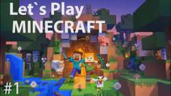 ببینیم ماینکرافت چجوریه ؟ | Let#039;s Play Minecraft - قسمت اول ( توضیحات )