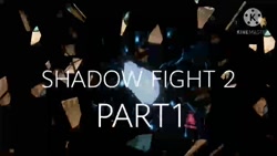 SHADOW FIGHT 2 PART1