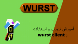 آموزش نصب و استفاده از wurst client( چیت ماینکرفت جاوا)