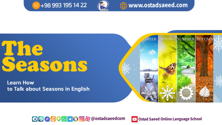 The seasons فصل ها به زبان انگلیسی کدام ها هستند ؟ زمان452ثانیه