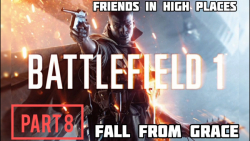 گیم پلی بازی بتلفید 1 ( Battlefield 1 ) پارت 8 - گیم ساز