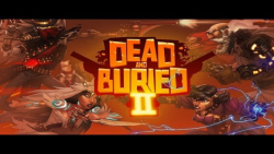 Dead And Buried 2