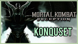 مورتال کامبت دسپشن کانکویست مود - Mortal Kombat Deception Konquset Mode