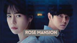 سریال عمارت رز Rose Mansion 2022 - قسمت 3- زیر نویس فارسی