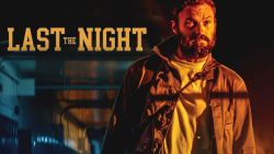 فیلم شب گذشته Last the Night 2...