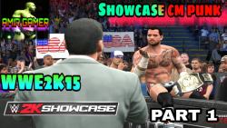 شوکیس سی ام پانک WWE2K15||قسمت اول مسابقه با سینا مانی این د بنک 2011