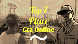۷ تا از زیباترین مکان های gta آنلاین | Top 7