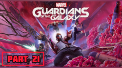گیم پلی بازی نگهبانان کهکشان (Marvel Guardians Of The Galaxy) پارت 21 - گیم ساز