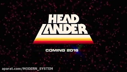 Headlander Trailer