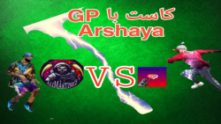 کاست با GP Arshaya