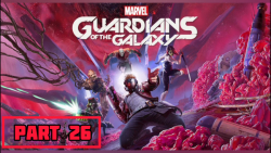 گیم پلی بازی نگهبانان کهکشان (Marvel Guardians Of The Galaxy) پارت 26 - گیم ساز