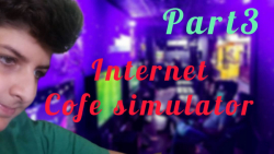 پارت 3 گیم پلی Internet Cafe Simulator 1 | شبیه ساز گیم نت 1