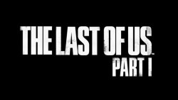 ویدیوی جدیدی از The Last Of Us Part I