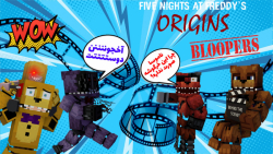 Minecraft FNAF ORIGINS Bloopers #1 | پشت صحنه فناف اوریجینز(کامل در یوتوب)