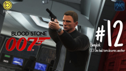 گیم پلی بازی James Bond Blood Stone part 12