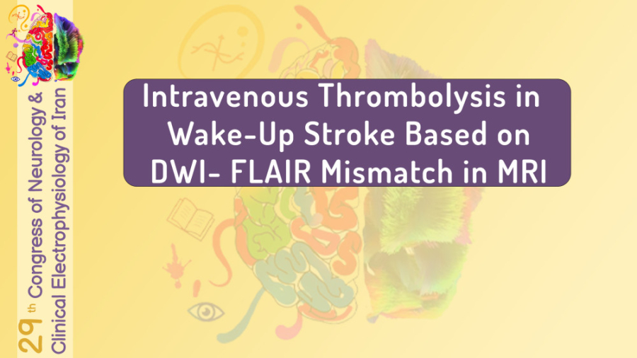 Intravenous Thrombolysis in Wake-Up Stroke Based on DWI- FLAIR Mismatch in MRI کربوکسی تراپی